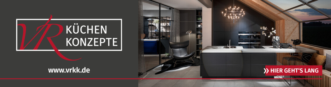 202401-vrkk-banner-newsportal-wli-1140x300_01 VR Küchen