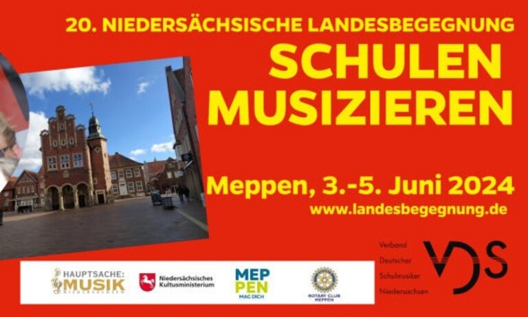 Meppen – 20. Niedersächsische Landesbegegnung „Schulen musizieren“ vom 03. – 05. Juni